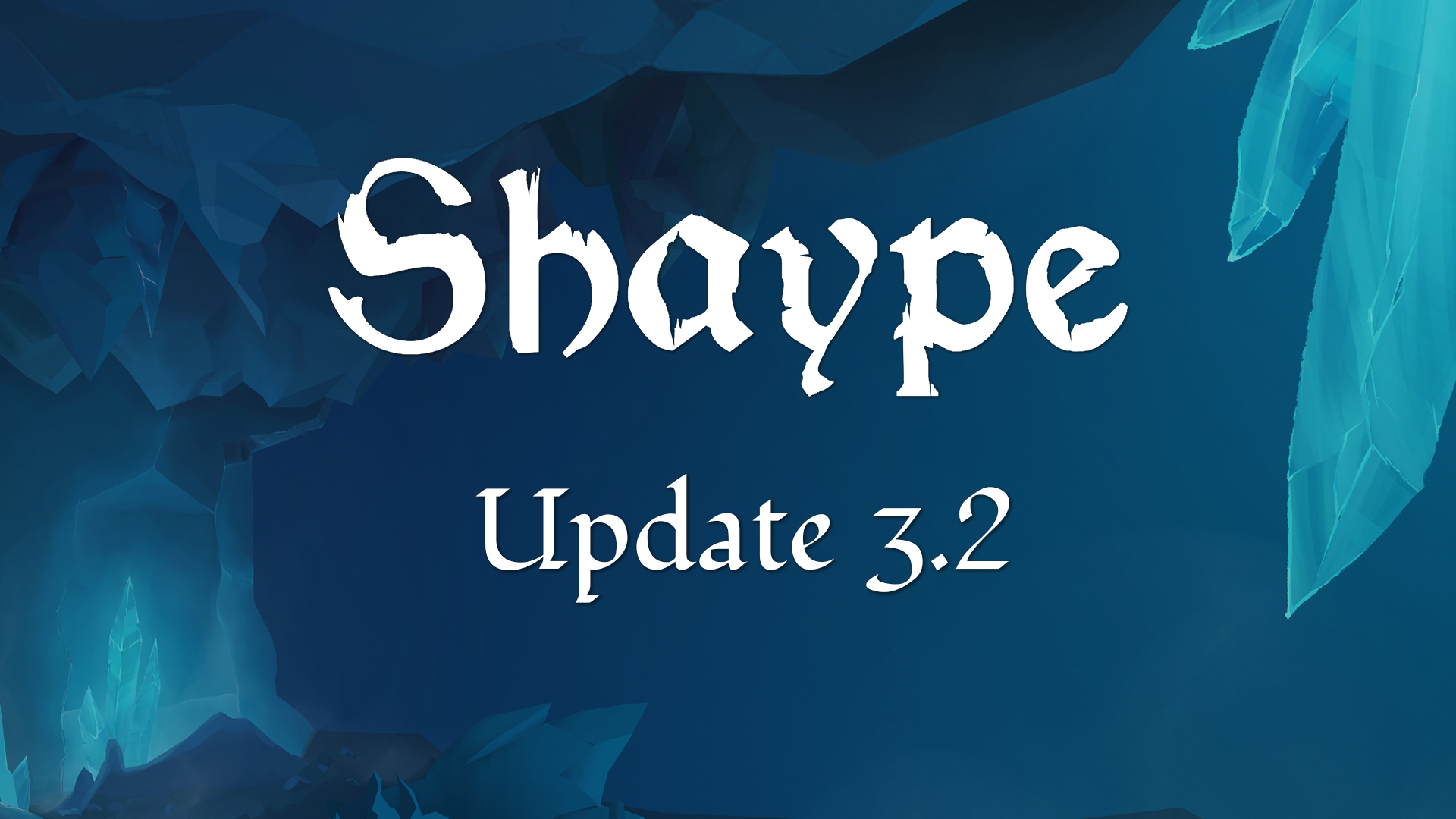 Update 3.2 Patch Notes