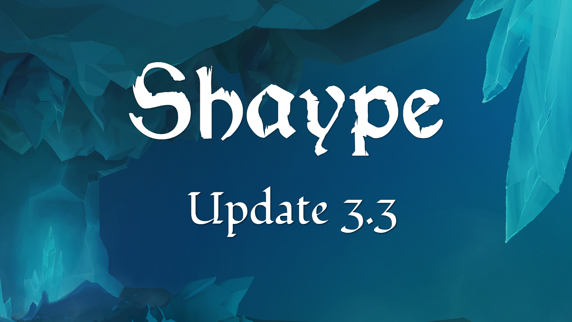 Update 3.3 Patch Notes